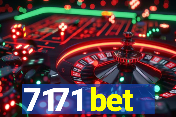 7171 bet